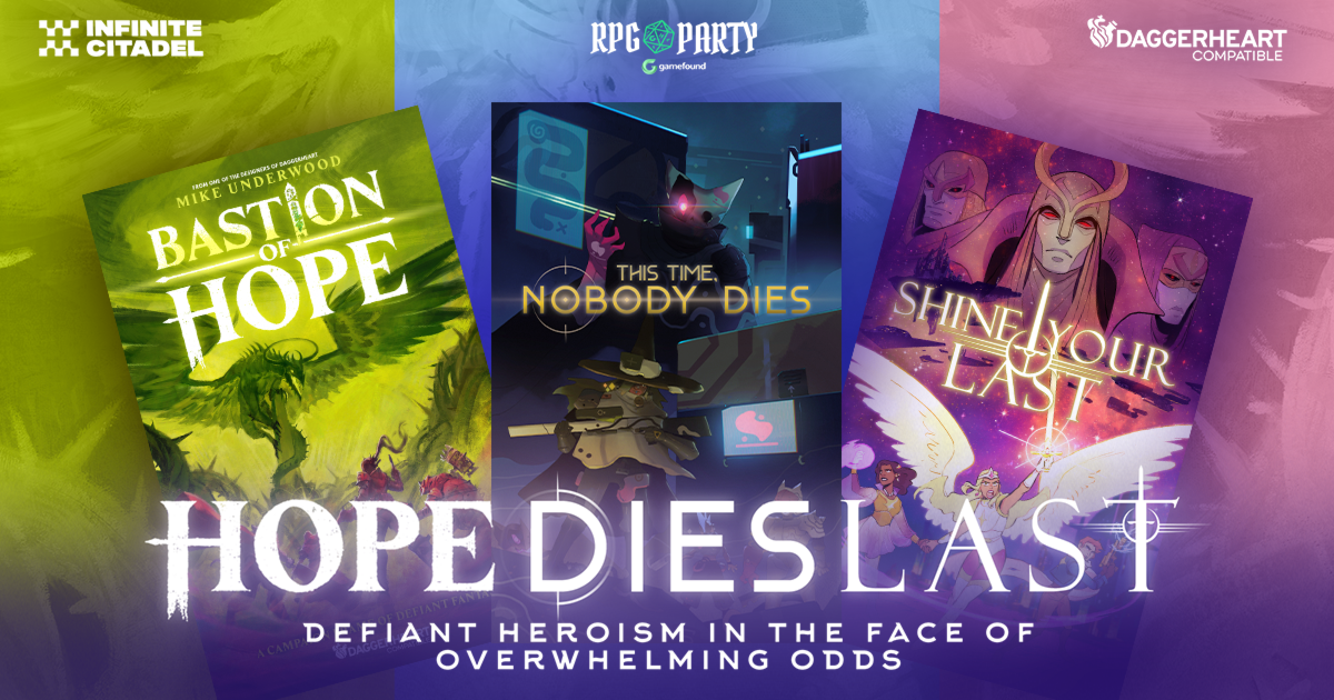 Hope Dies Last by Infinite Citadel - Gamefound