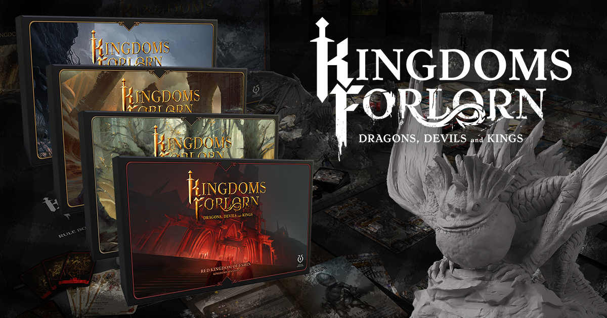 Kingdoms Forlorn: Dragons, Devils and Kings by Into the Unknown