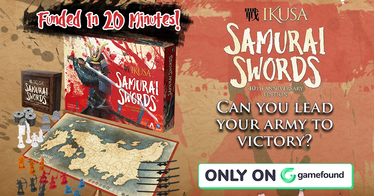 Ikusa Samurai Swords 40th Anniversary Edition campaign thumbnail