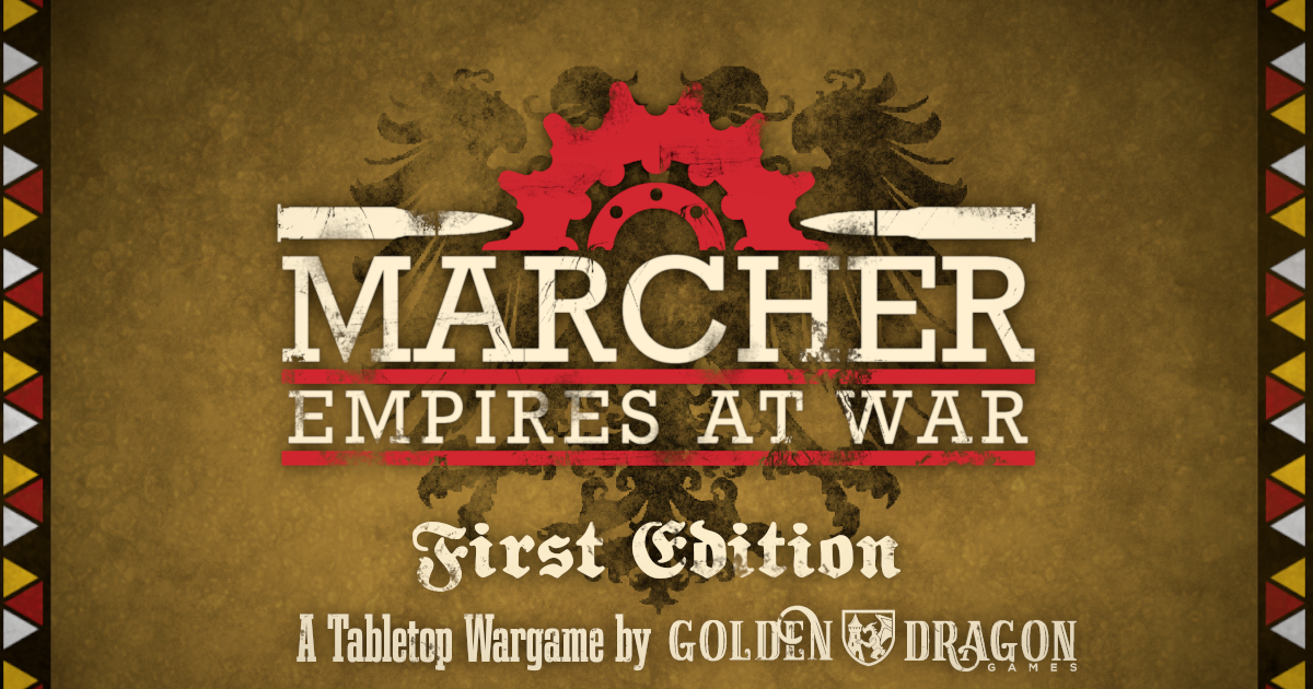 Marcher: Empires at War First Edition campaign thumbnail