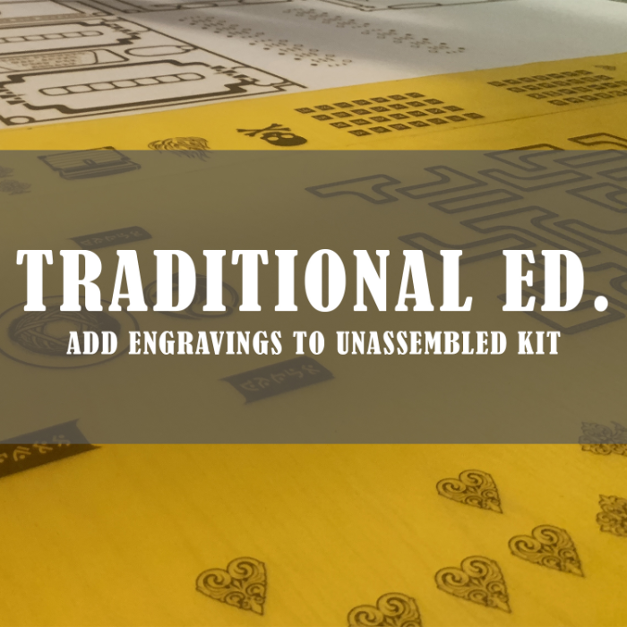 UPGRADE TO TRAD. SIZE ENGRAVINGS (Unassembled Kits Only Add-On)