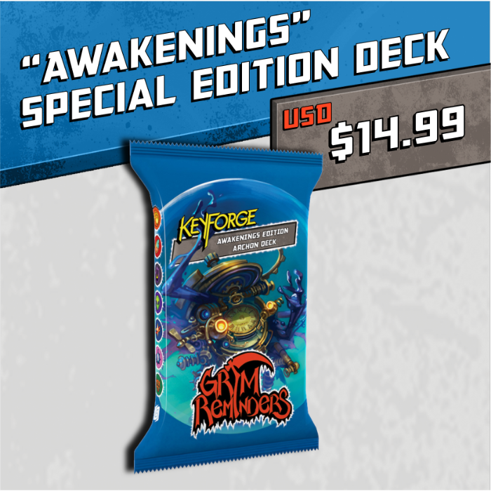 "Awakenings" KeyForge: Grim Reminders Special Edition Deck