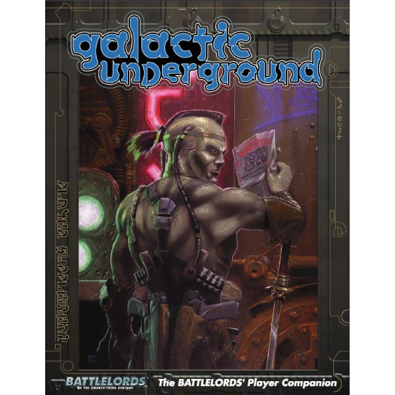 Battlelords of the 23rd Century (Military Sci-Fi RPG, 7th edition) by 23rd  Century Productions, LLC - Galactic Underground 2 (6th Edition) - Gamefound