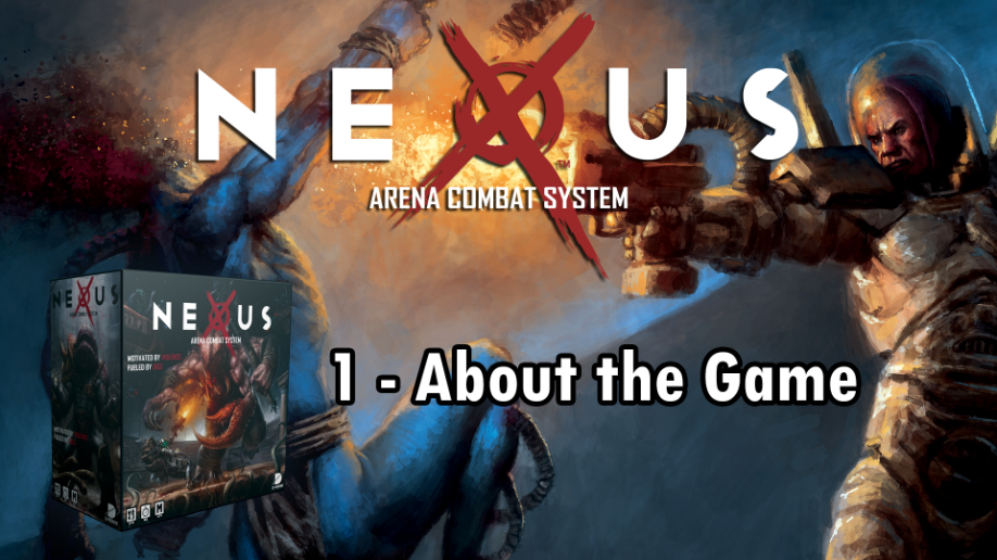 NEXUS: Arena Combat System, Board Game