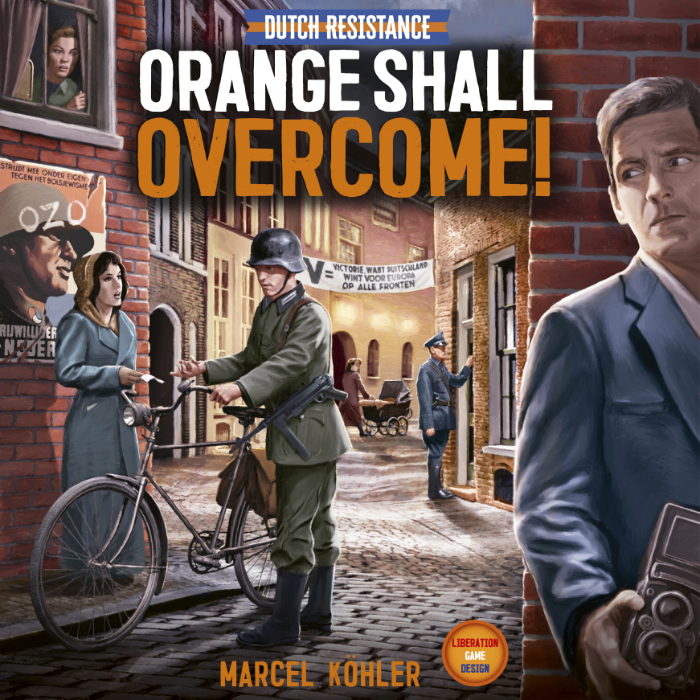 Couverture de Dutch Resistance: Orange Shall Overcome!