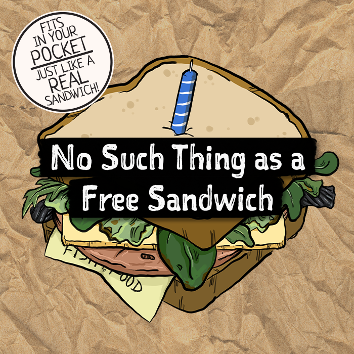 Couverture de No Such Thing As A Free Sandwich