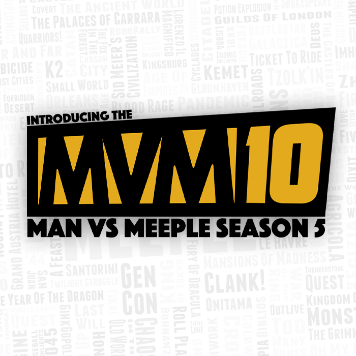 Couverture de Man vs  Meeple Season 5 - The MvM 10