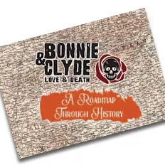 Couverture de Bonnie and Clyde, a Roadmap Through History