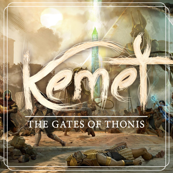 Kemet: The Gates of Thonis