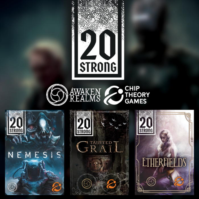 20 Strong: Nemesis, Tainted Grail, & Etherfields