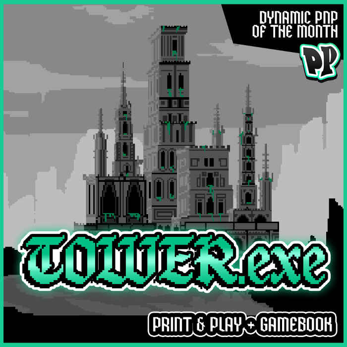 Couverture de TOWER.exe – A Solo Poker Dice Roguelike for your Pocket [Dynamic PnP of the Month & Gamebook]