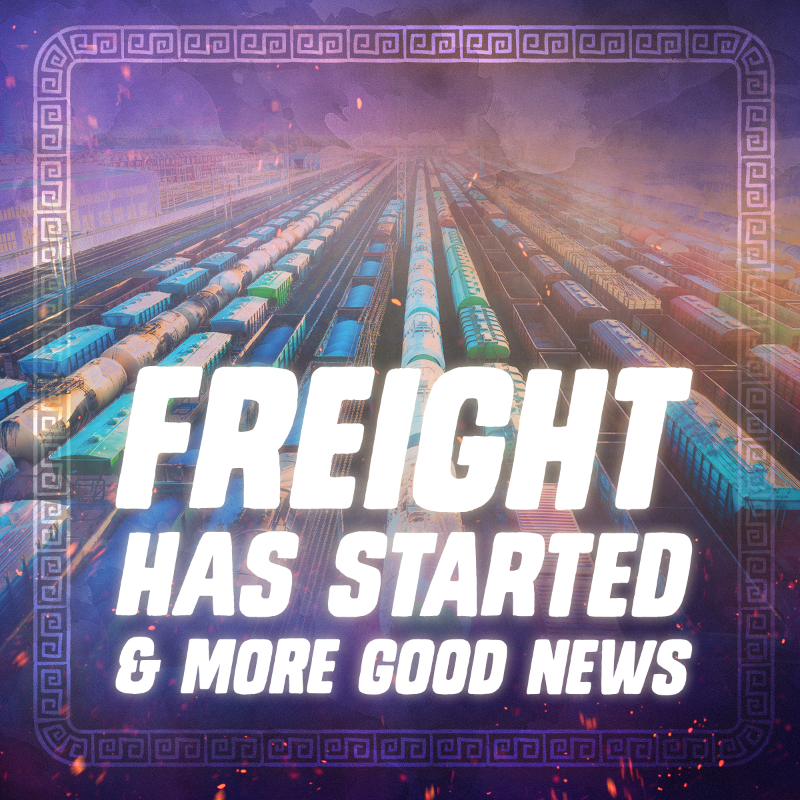 Immagine dell'aggiornamento Freight Has Started & More Good News