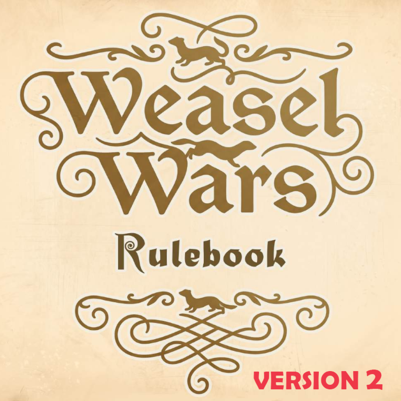 Weasel Wars by dartfrog games - New Optimized Rulebook Version - Gamefound