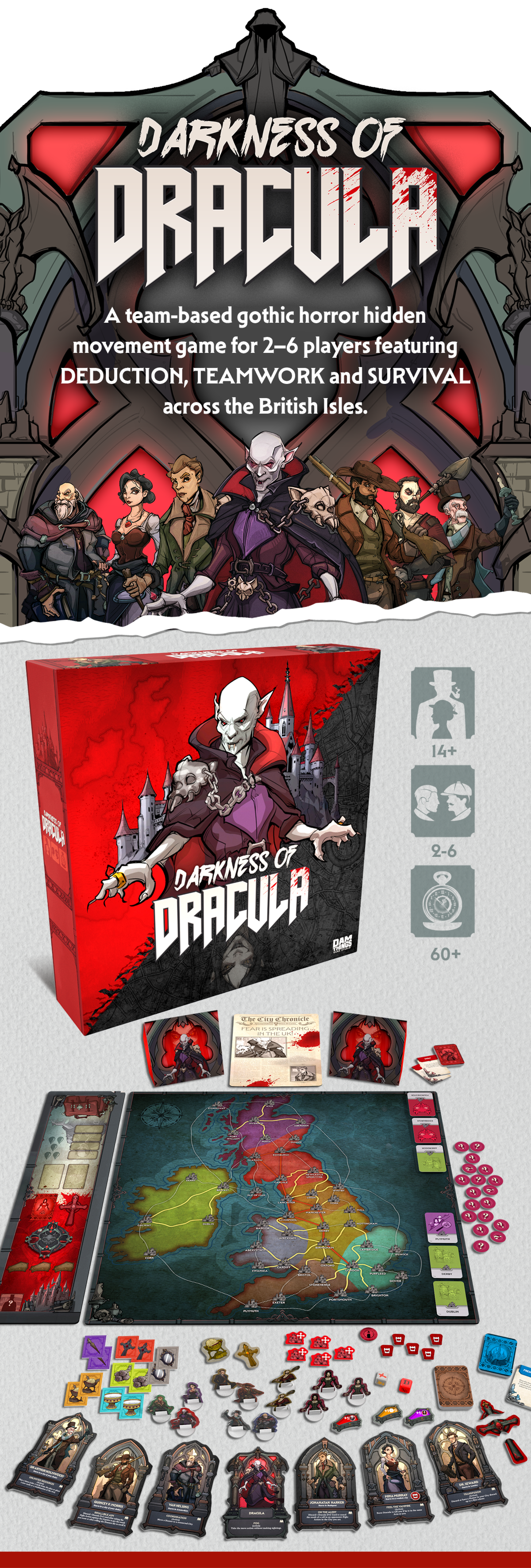 A team-based gothic horror hidden movement game for 2–6 players featuring DEDUCTION, TEAMWORK and SURVIVAL across the British Isles.