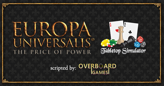 Europa Universalis: The Price of Power, Board Game