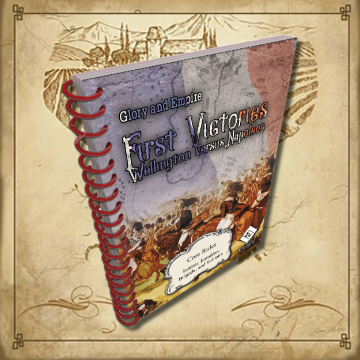 Glory and Empire: First Victories - Wellington versus